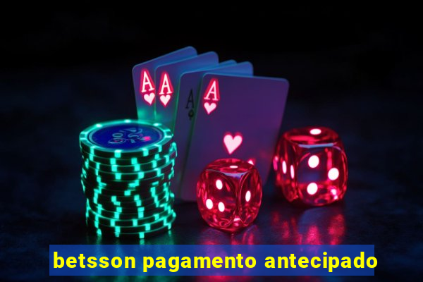 betsson pagamento antecipado